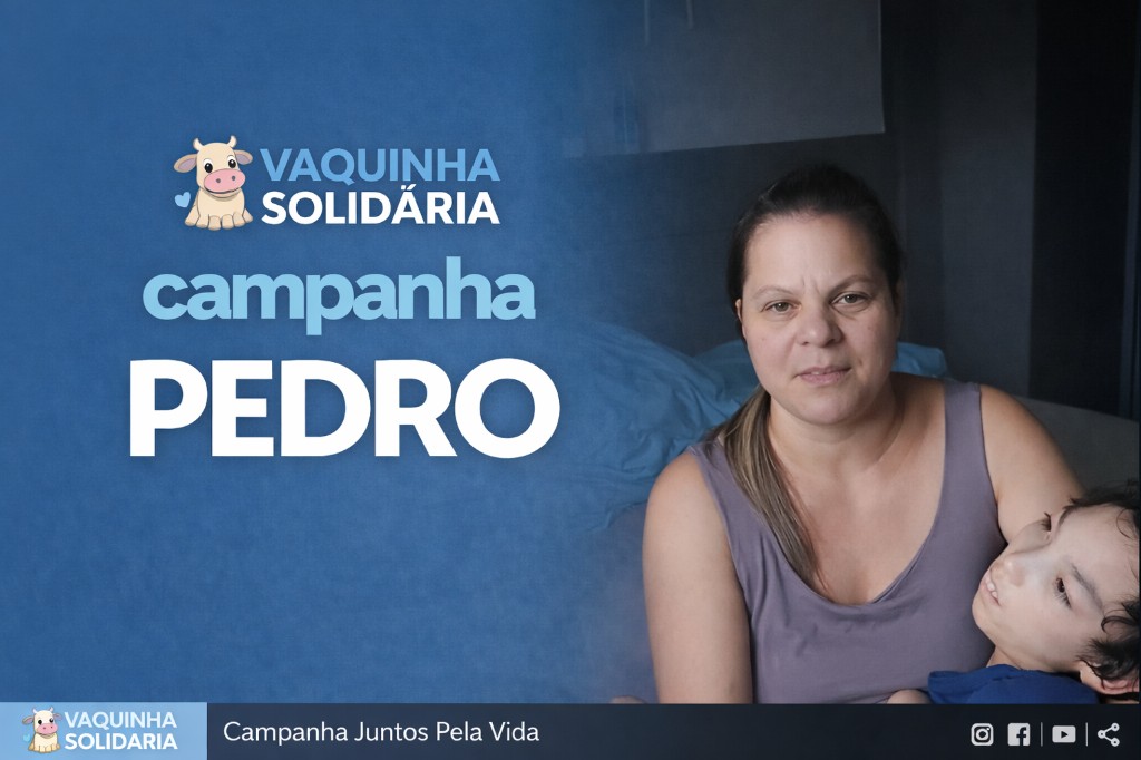 Campanha Pedro — Juntos Pela Vida